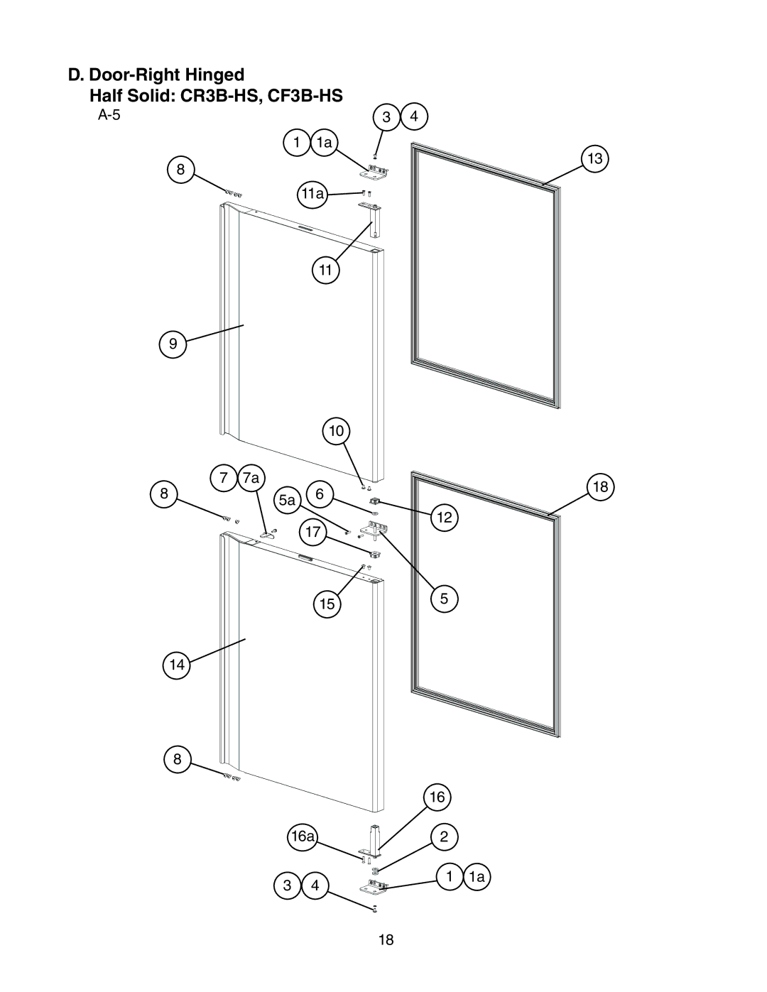 Hoshizaki CR3B-FS, CF3B-FS manual Door-Right Hinged Half Solid CR3B-HS, CF3B-HS, 11a 16a 