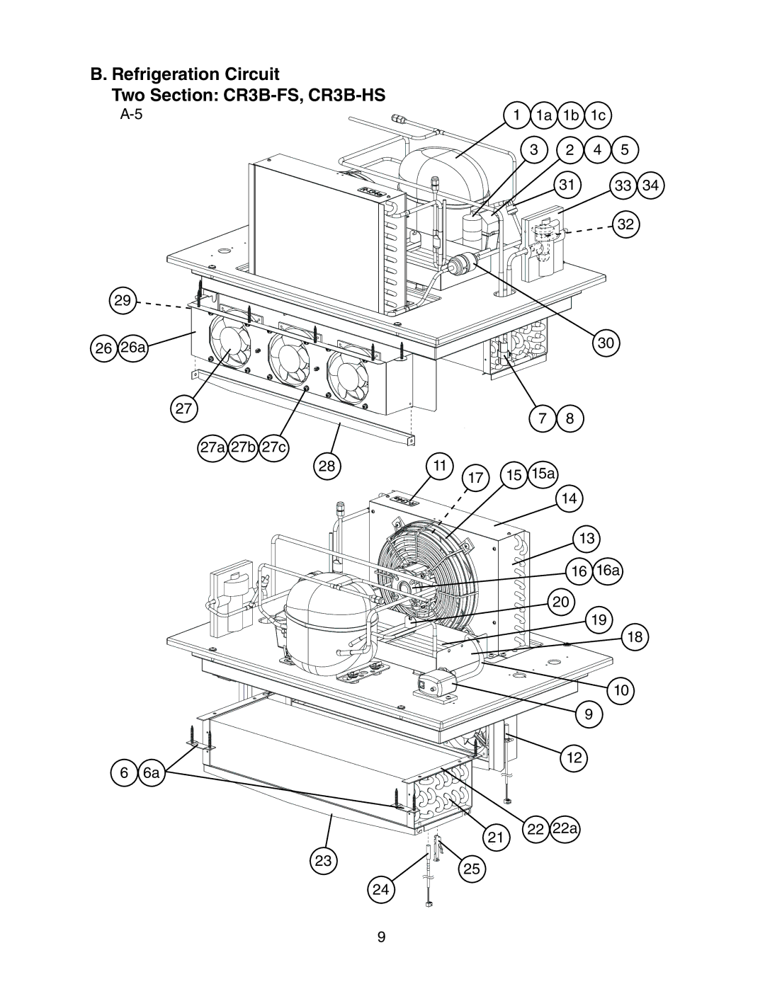 Hoshizaki CF3B-HS, CF3B-FS Refrigeration Circuit Two Section CR3B-FS, CR3B-HS, 26 26a 27a 27b 27c, 16 16a 21 22 22a 