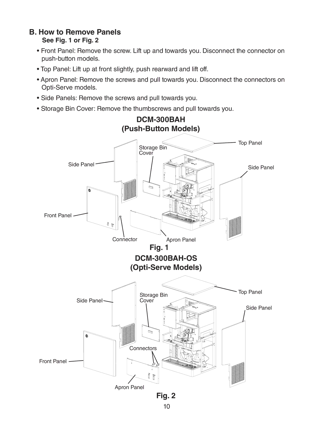 Hoshizaki DCM-300BAH(-OS) instruction manual How to Remove Panels, Push-Button Models, Opti-Serve Models 