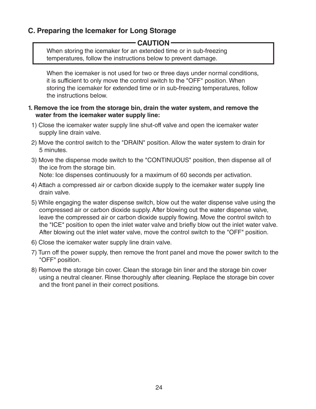 Hoshizaki DCM-300BAH(-OS) instruction manual Preparing the Icemaker for Long Storage 