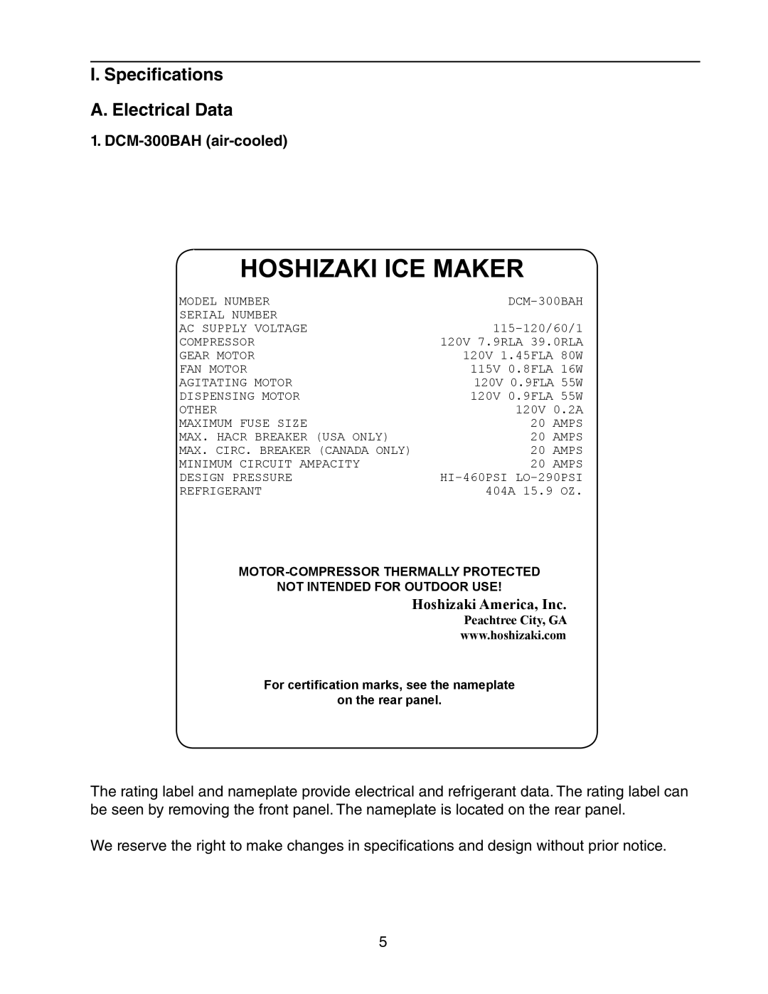 Hoshizaki DCM-300BAH(-OS) Hoshizaki Ice Maker, I. Specifications A. Electrical Data, DCM-300BAH air-cooled 