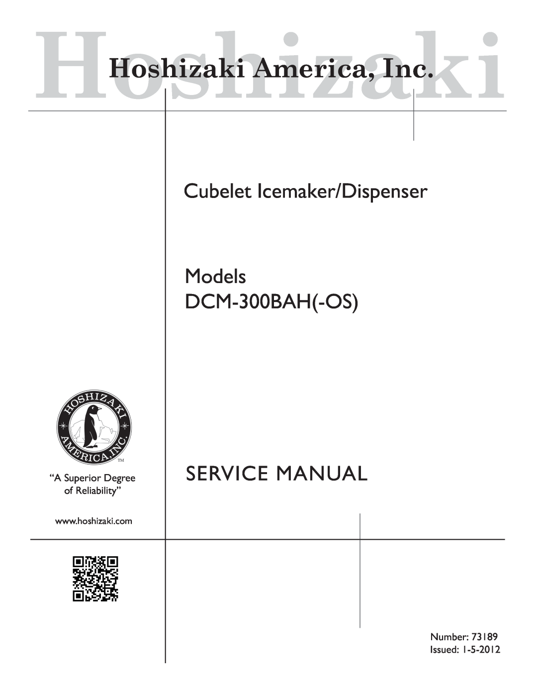 Hoshizaki DCM 300BAH(-OS) service manual HoshizakiHoshizaki America, Inc 
