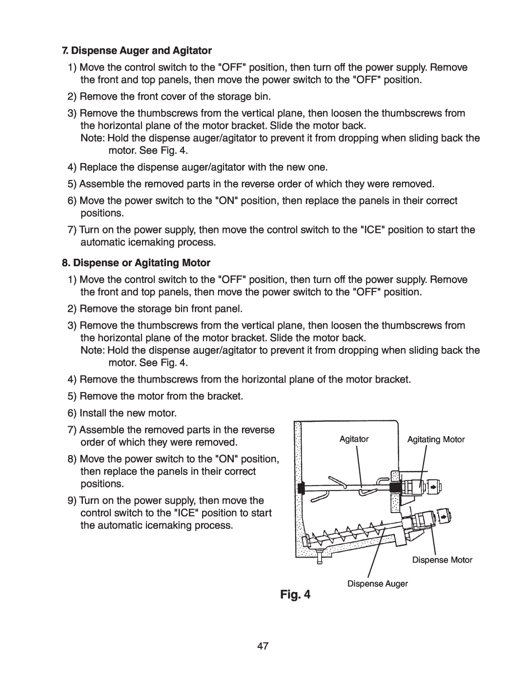 Hoshizaki DCM 300BAH(-OS) service manual Dispense Auger and Agitator, Dispense or Agitating Motor 