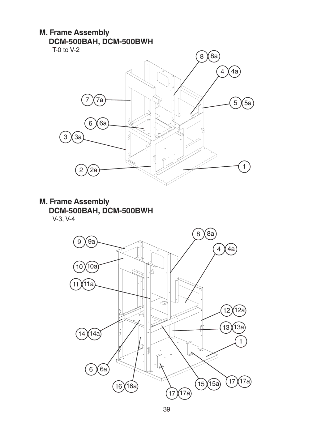 Hoshizaki manual Frame Assembly DCM-500BAH, DCM-500BWH, 10 10a 11 11a 14 14a 16 16a 12 12a 13 13a 15 15a 17 17a 