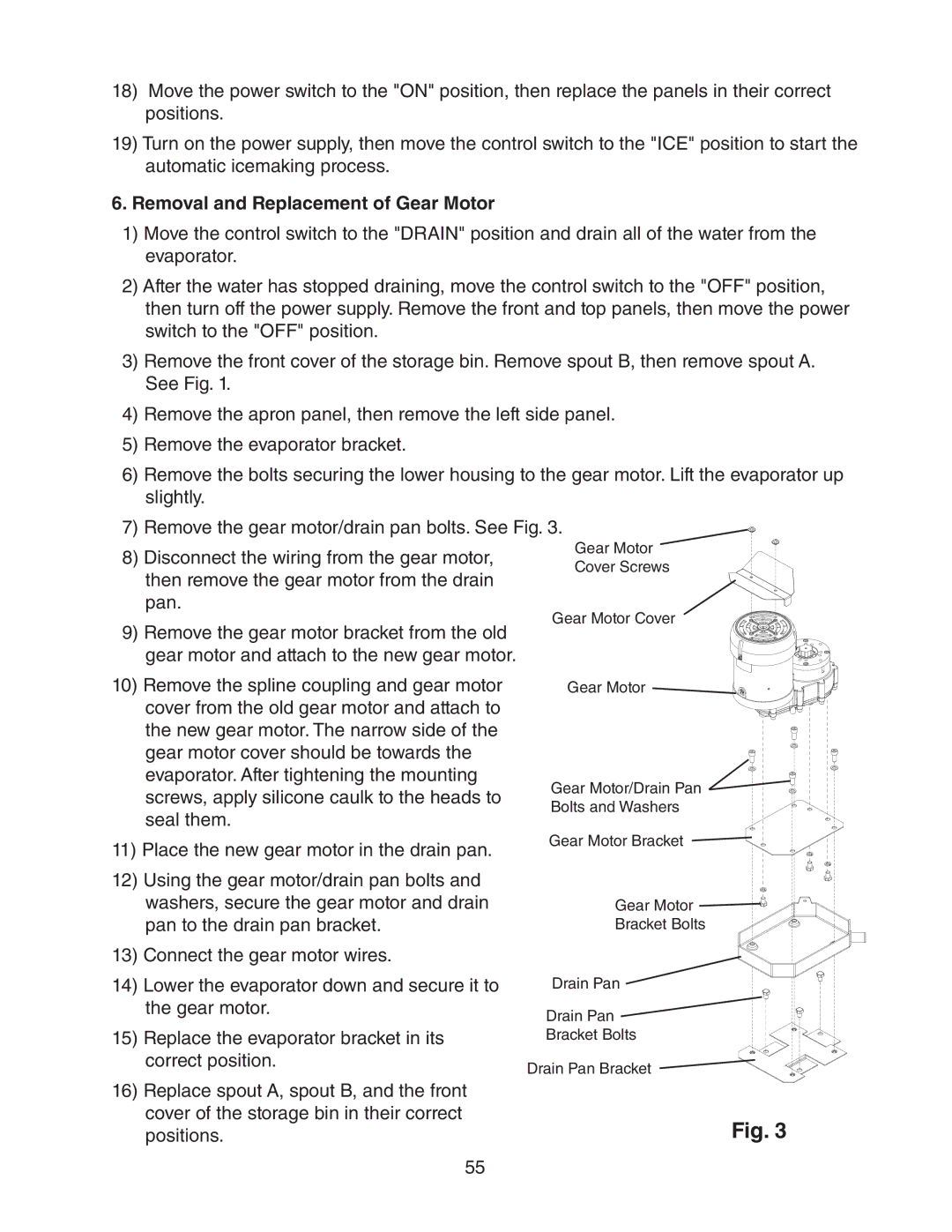 Hoshizaki DCM-500BAH-OS, DCM-500BWH-OS service manual Removal and Replacement of Gear Motor 