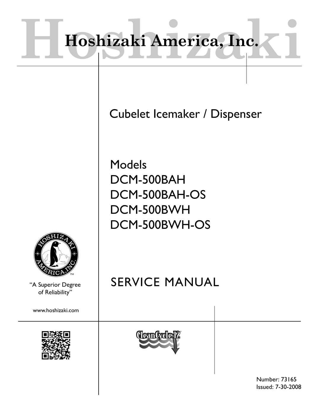 Hoshizaki DCM-500BWH-OS service manual Cubelet Icemaker / Dispenser Models DCM-500BAH DCM-500BAH-OS 