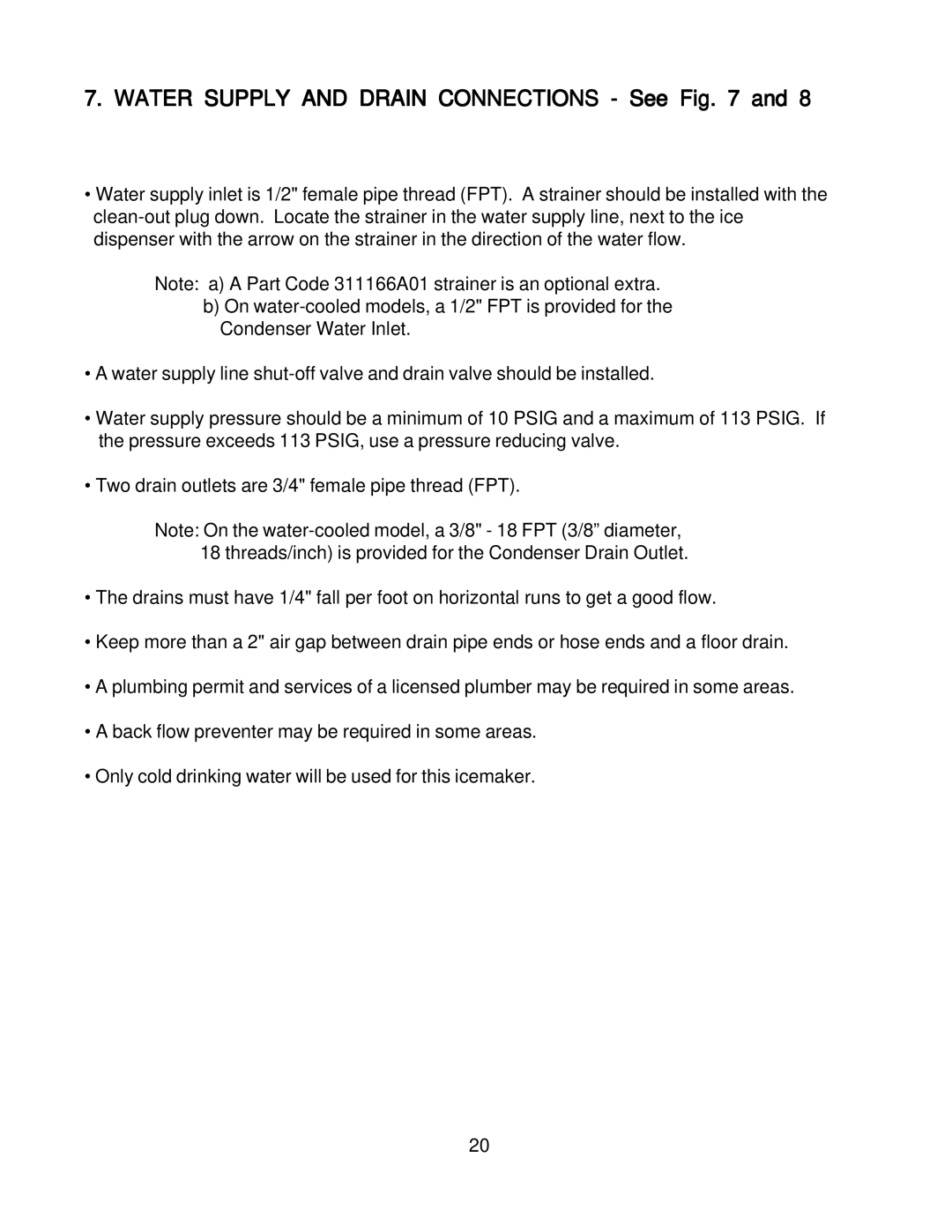 Hoshizaki DCM-500BWF, DMB-750BAF, DMC-750BWF, DCM_500BAF instruction manual Water Supply and Drain Connections See 