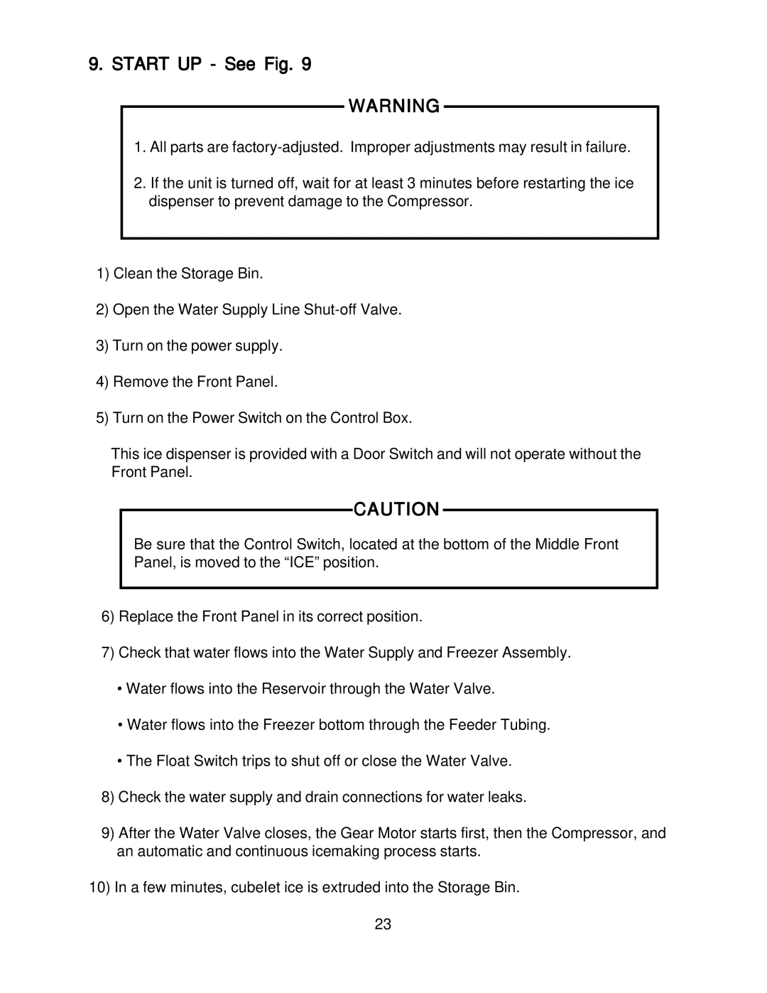 Hoshizaki DCM_500BAF, DCM-500BWF, DMB-750BAF, DMC-750BWF instruction manual Start UP See Fig 