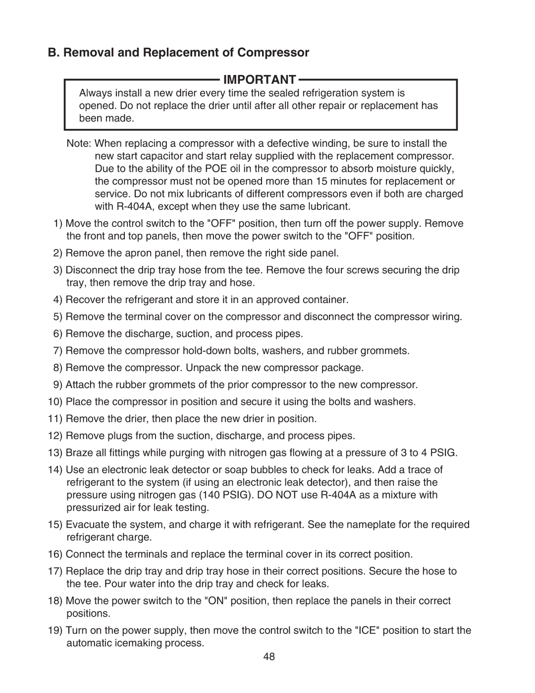 Hoshizaki DCM-500BWH-OS service manual Removal and Replacement of Compressor 