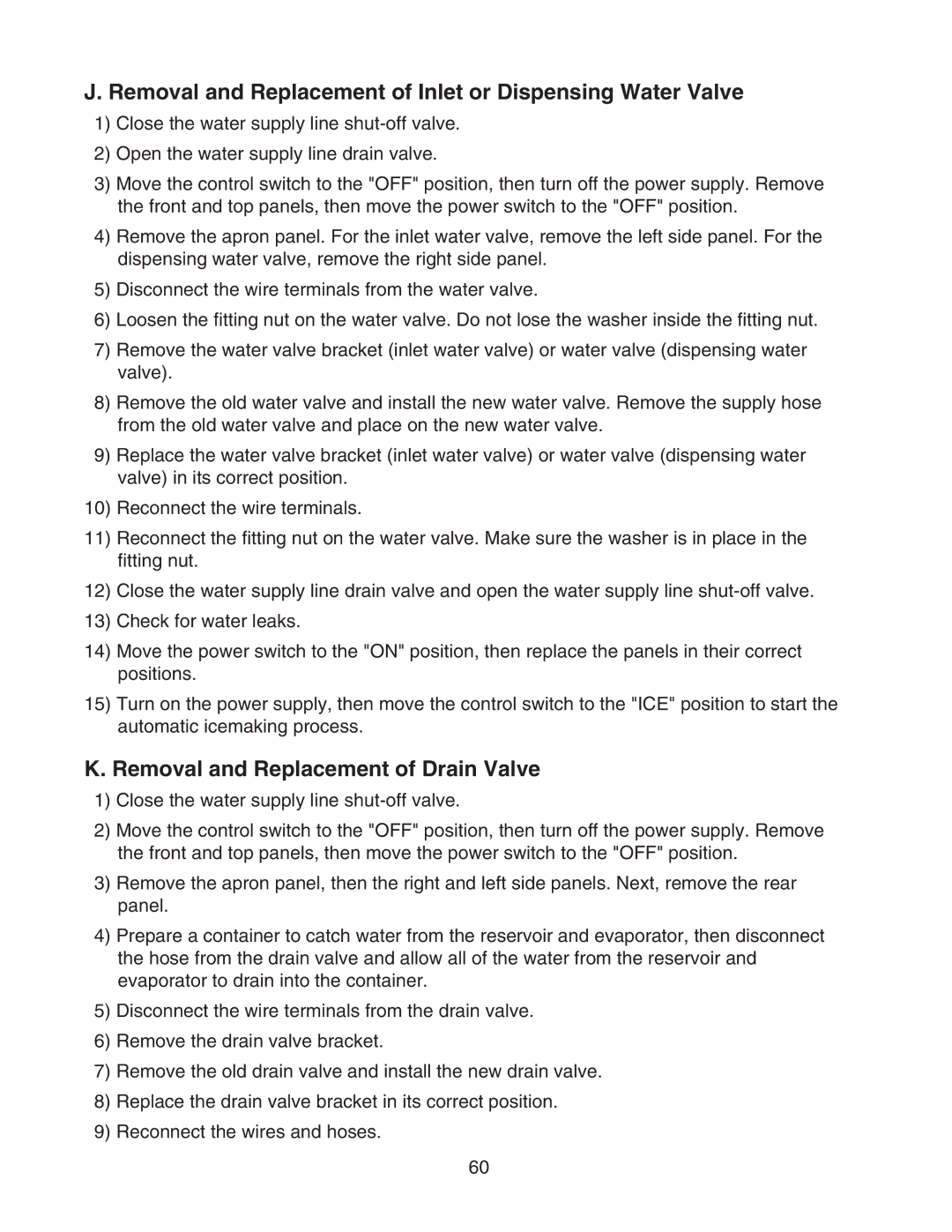 Hoshizaki DCM-750BAH Removal and Replacement of Inlet or Dispensing Water Valve, Removal and Replacement of Drain Valve 