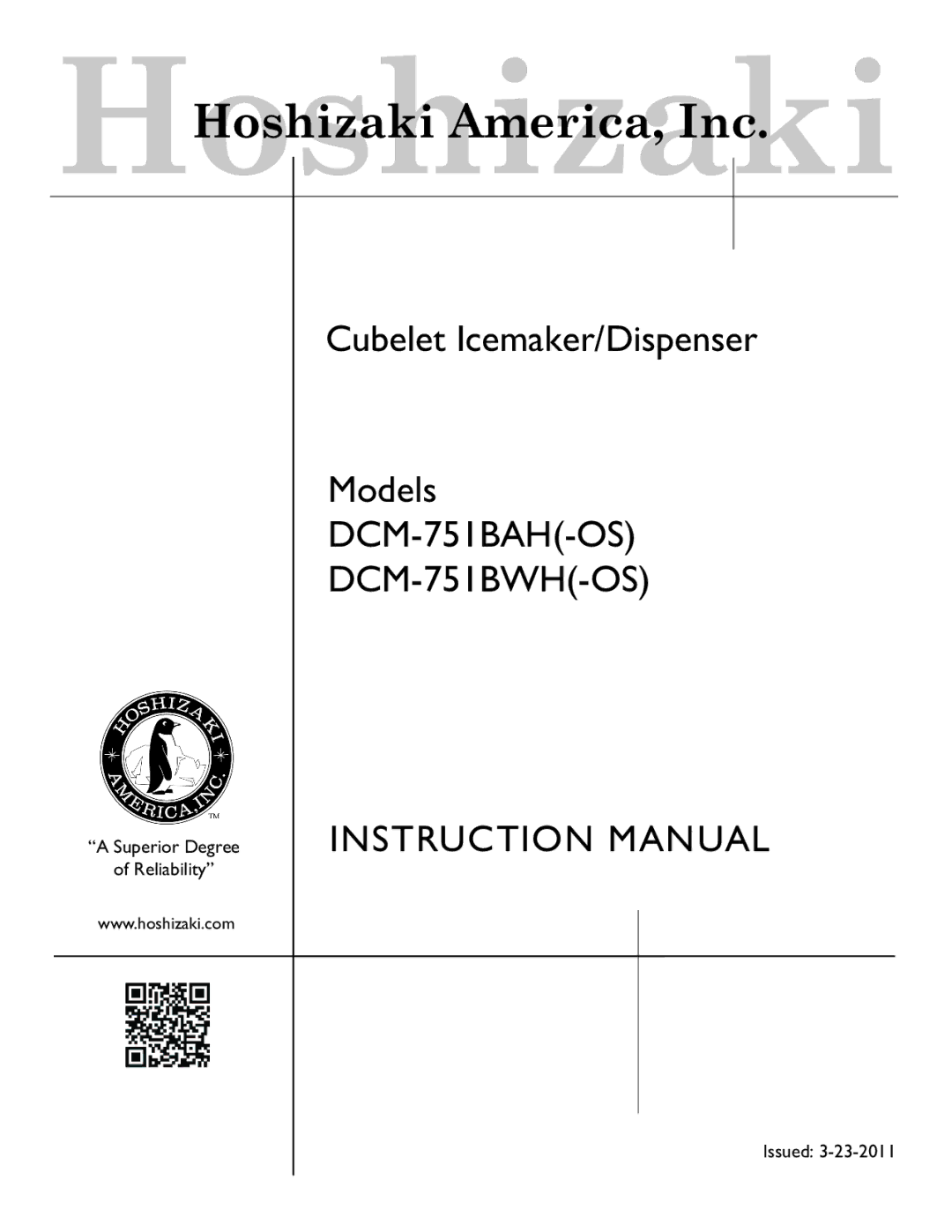 Hoshizaki DCM-751BWH(-OS), DCM-751BAH(-OS) instruction manual DCM-751BAH-OS DCM-751BWH-OS 