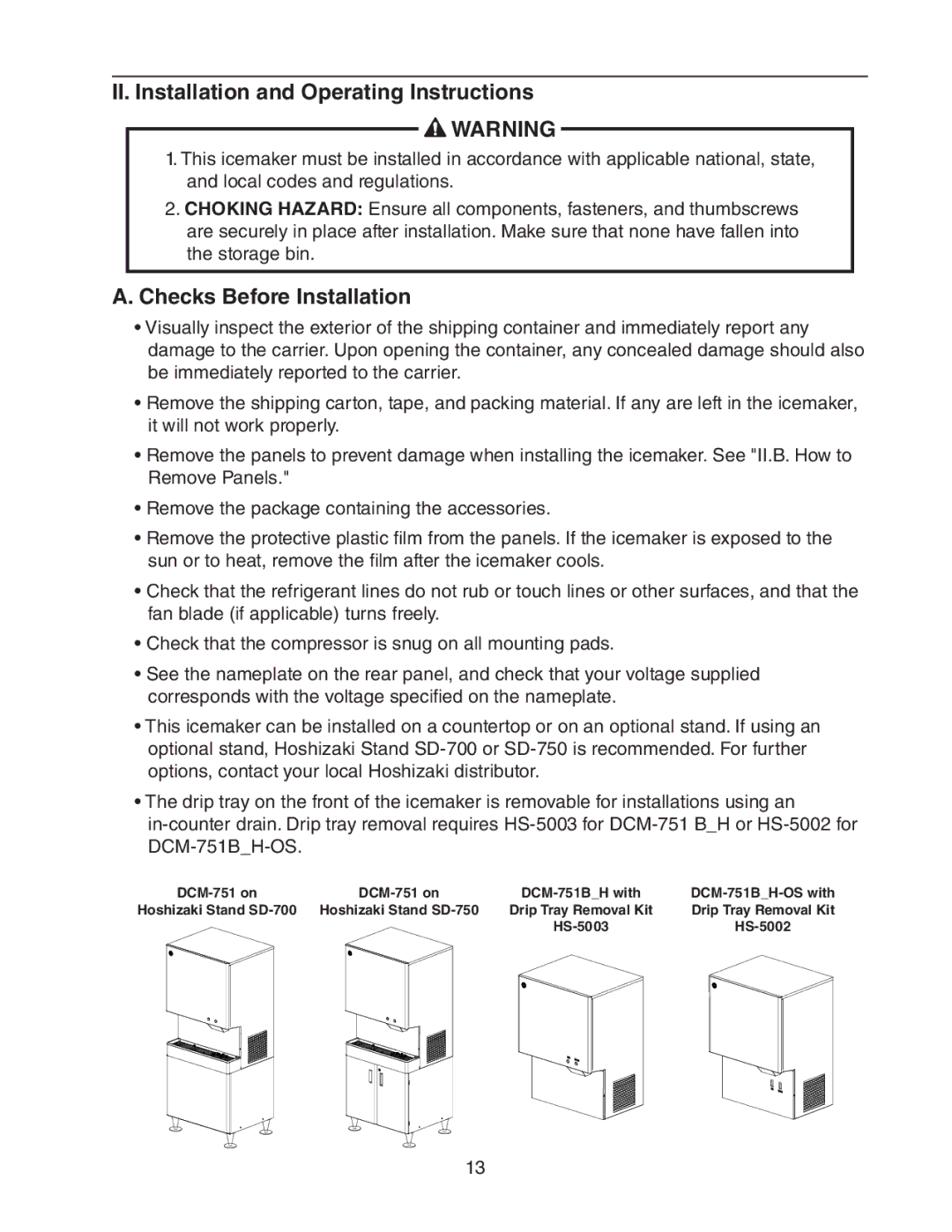 Hoshizaki DCM-751BWH(-OS), DCM-751BAH(-OS) II. Installation and Operating Instructions, Checks Before Installation 