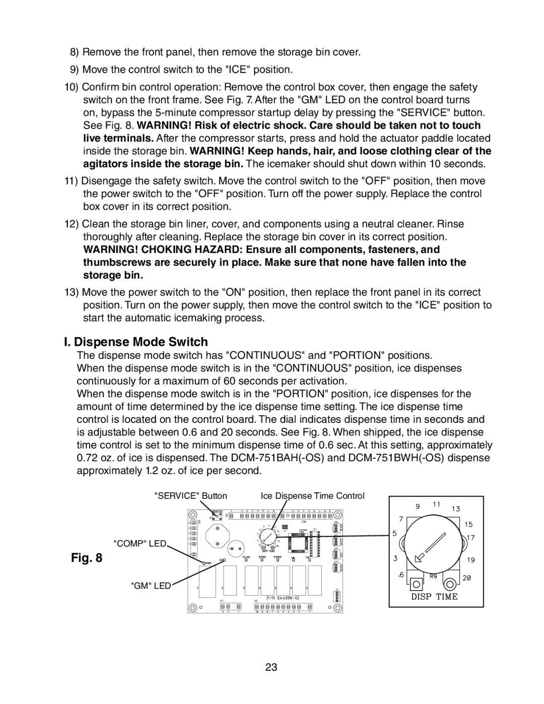 Hoshizaki DCM-751BWH(-OS), DCM-751BAH(-OS) instruction manual Dispense Mode Switch 