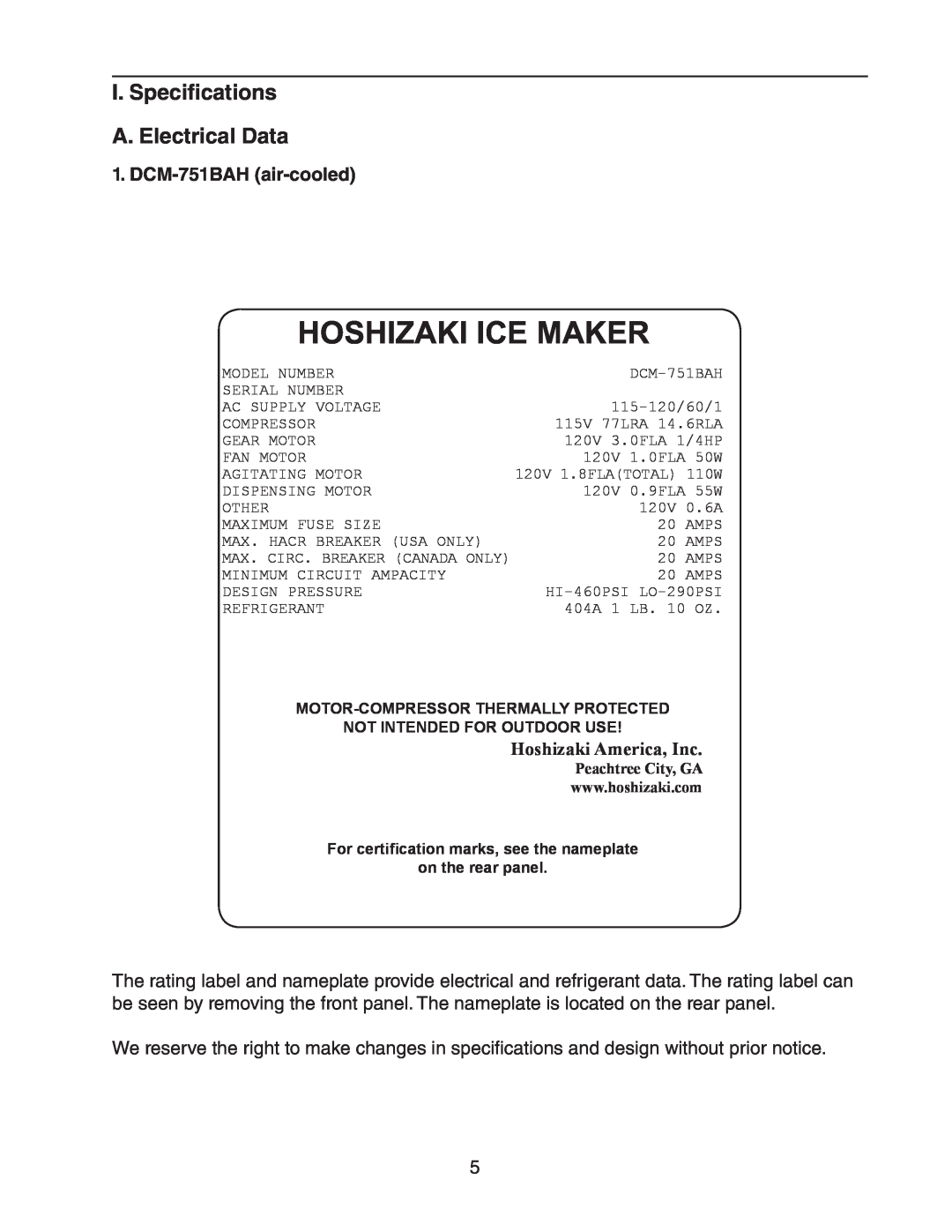 Hoshizaki DCM-751BWH(-OS) Hoshizaki Ice Maker, I. Specifications A. Electrical Data, DCM-751BAH air-cooled 