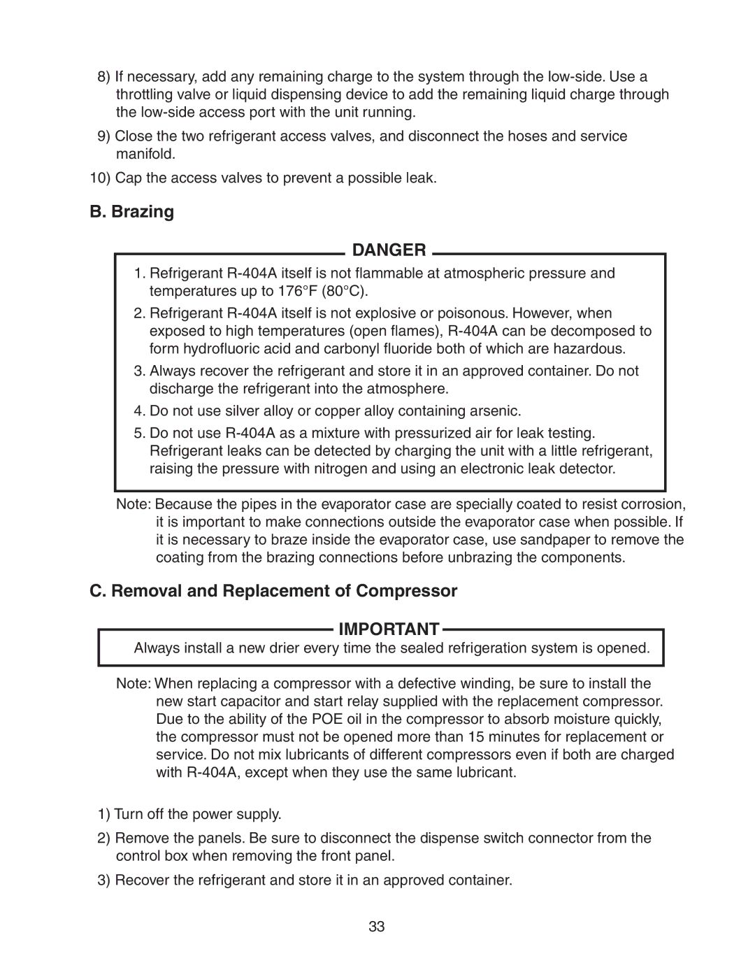 Hoshizaki DKM-500BAH service manual Brazing, Removal and Replacement of Compressor 