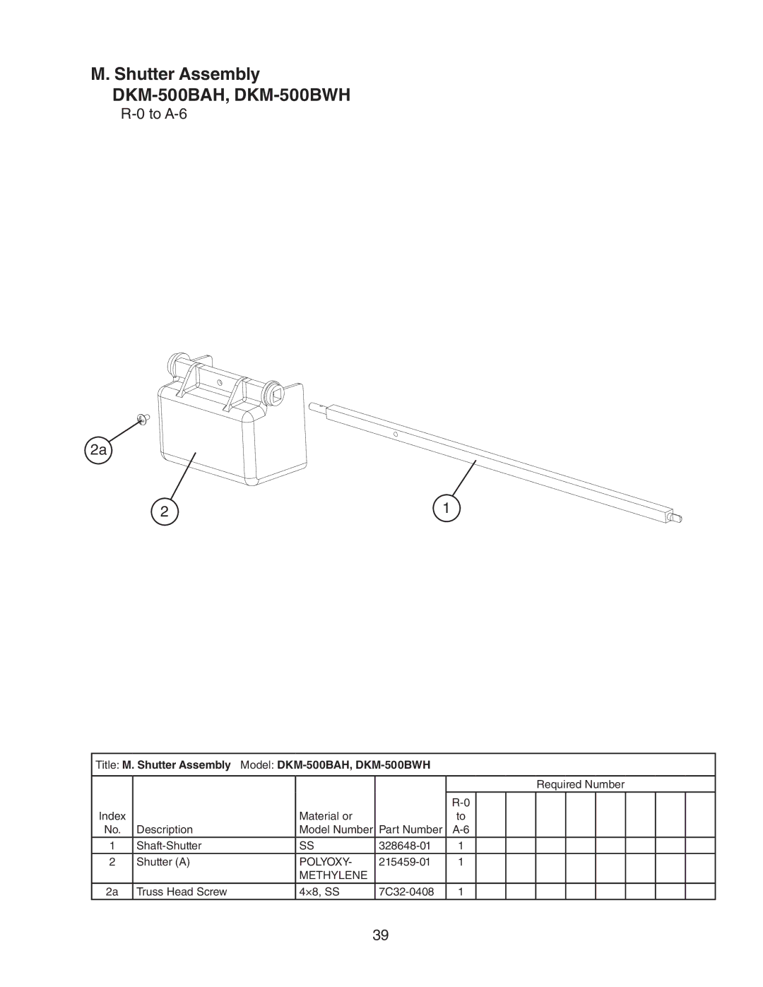 Hoshizaki manual Title M. Shutter Assembly Model DKM-500BAH, DKM-500BWH, Polyoxy, Methylene 