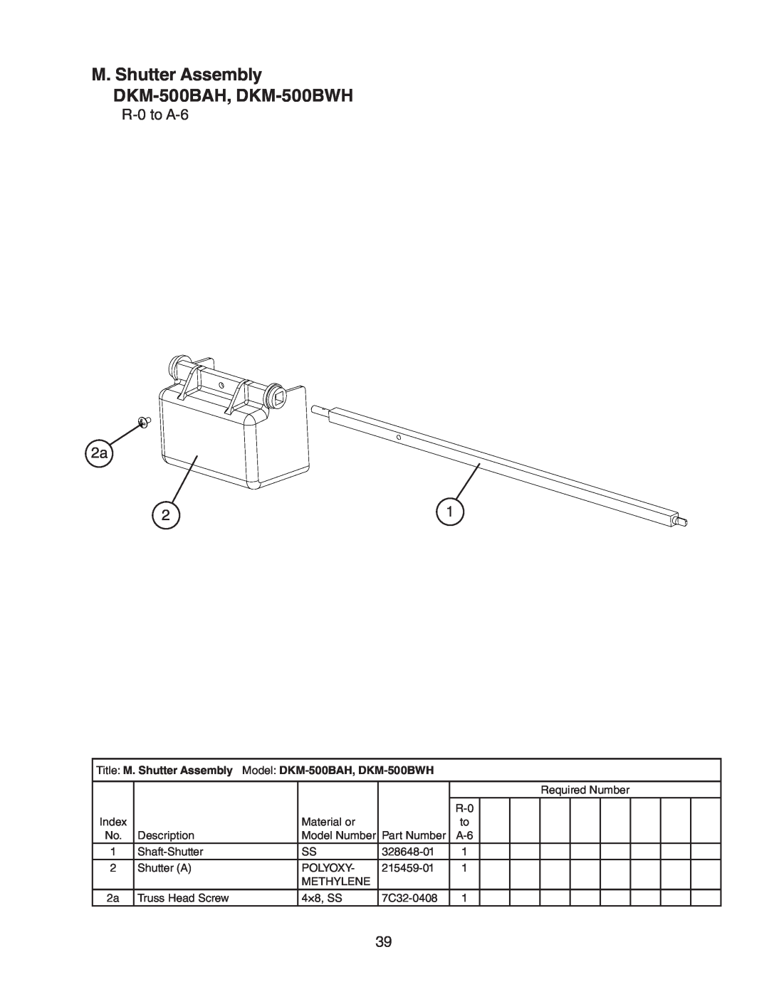 Hoshizaki manual M. Shutter Assembly DKM-500BAH, DKM-500BWH, R-0to A-6 2a 