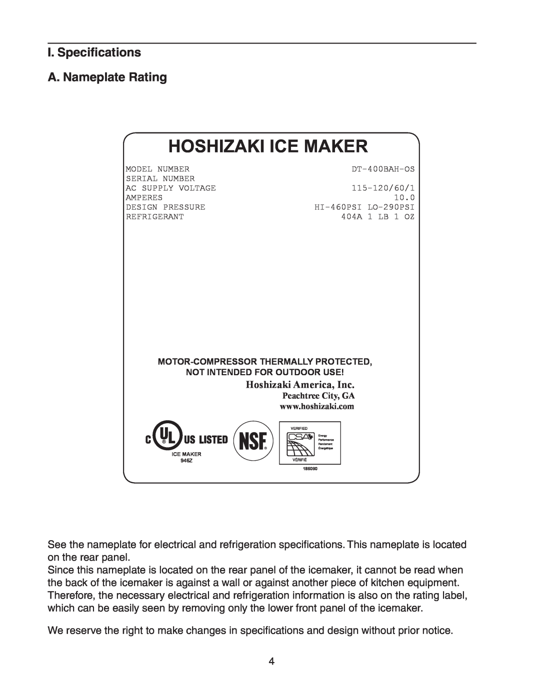 Hoshizaki DT-400BAH-OS I. Specifications A. Nameplate Rating, Hoshizaki Ice Maker, Hoshizaki America, Inc 