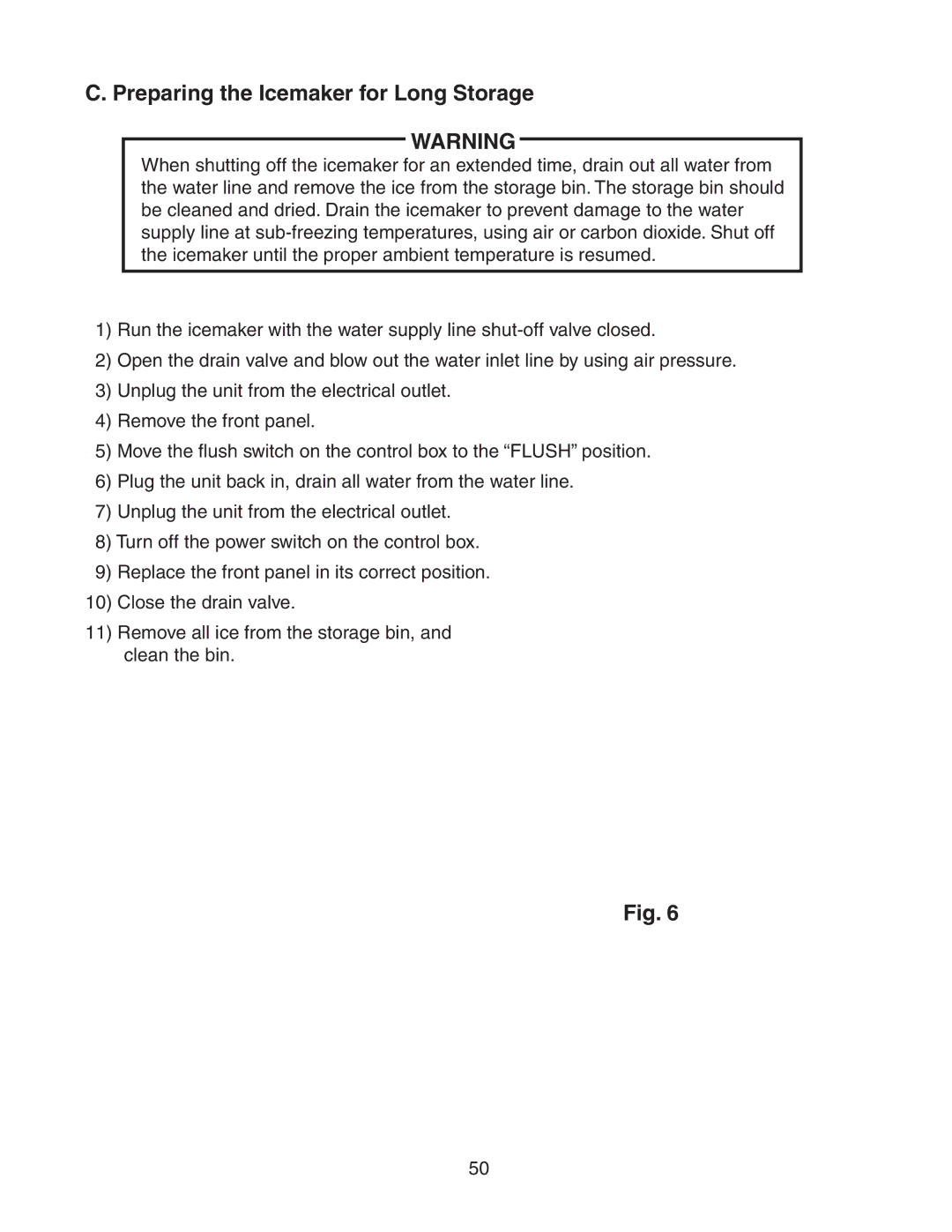 Hoshizaki F-300BAF service manual Preparing the Icemaker for Long Storage 