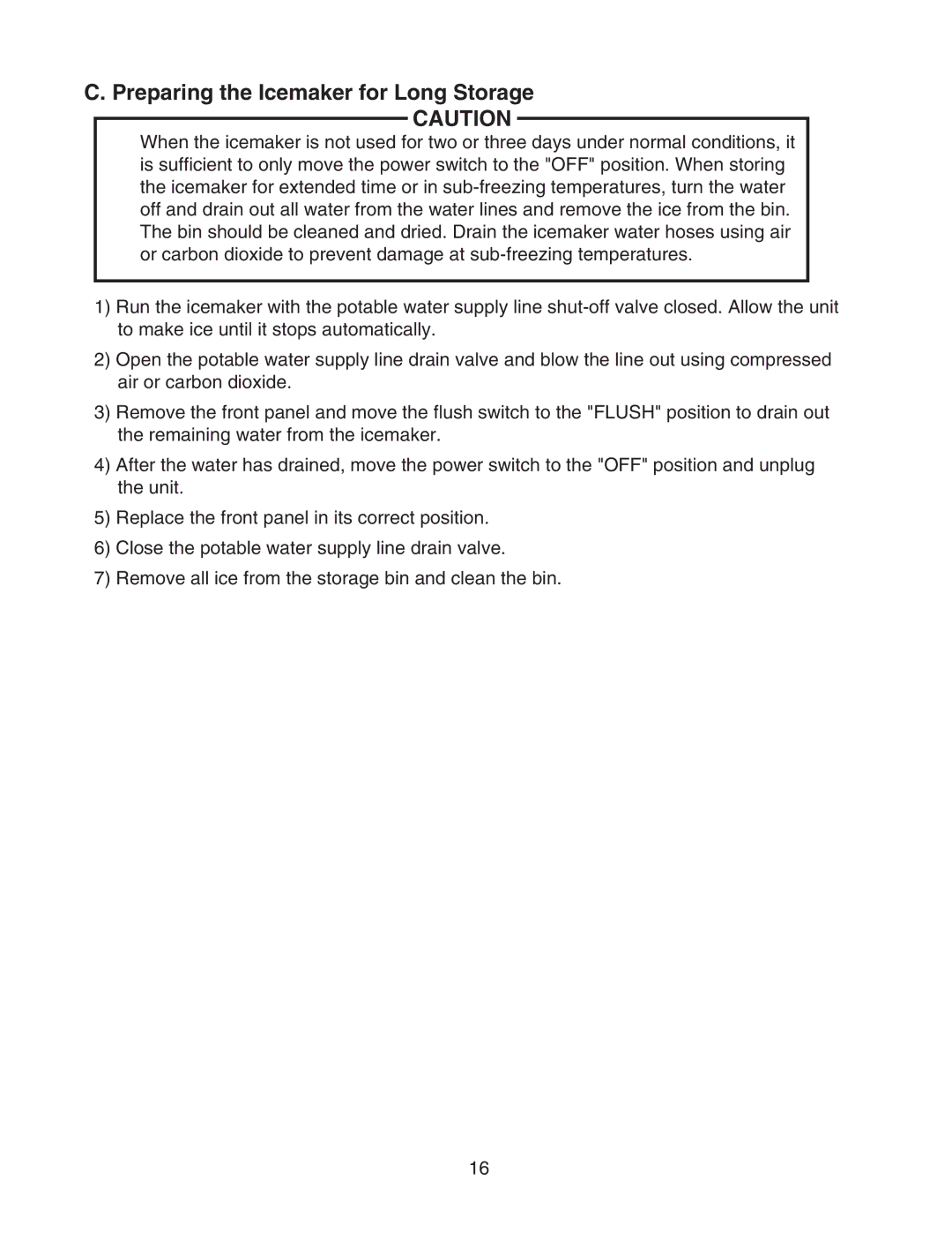 Hoshizaki F-330BAH(-C) instruction manual Preparing the Icemaker for Long Storage 