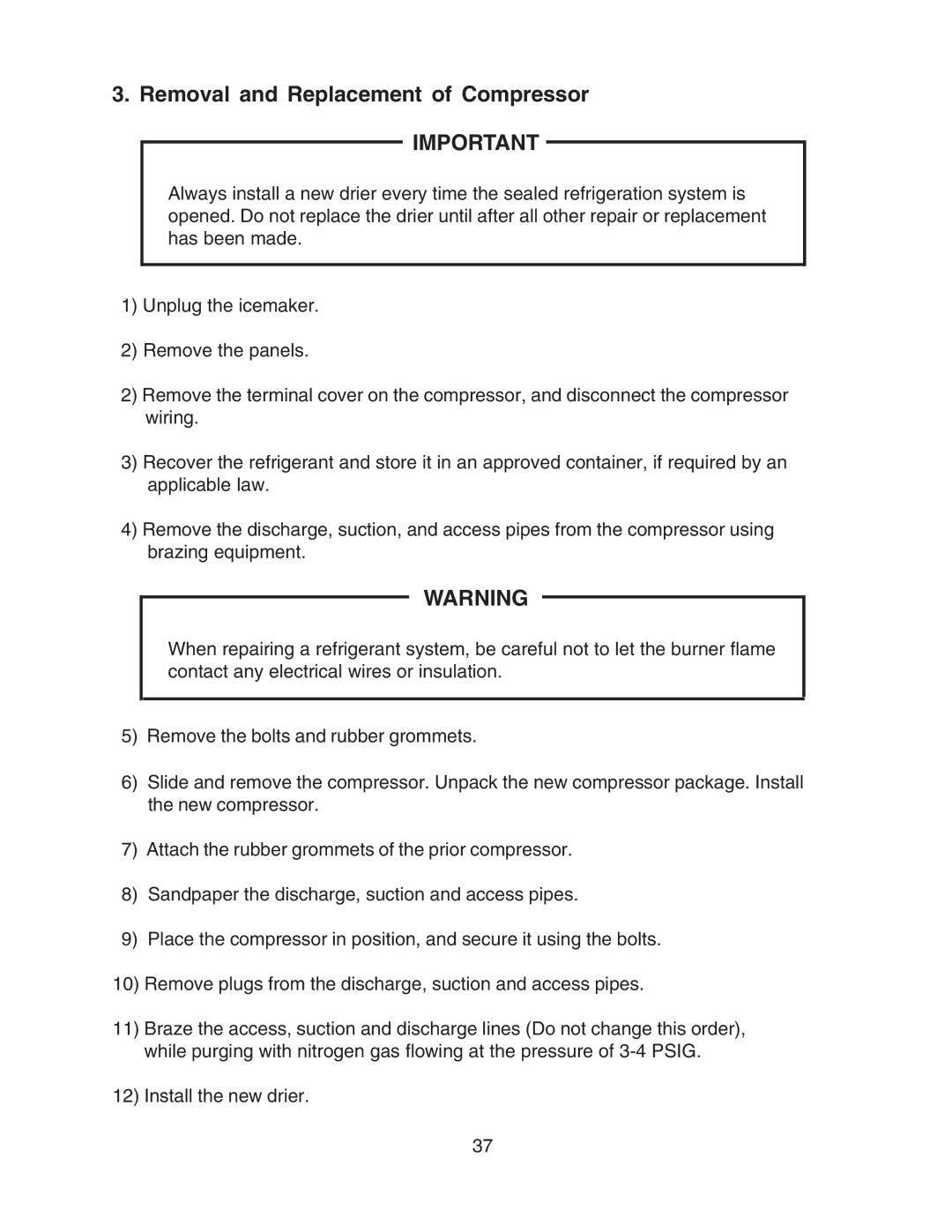 Hoshizaki F-450MAH-C service manual Removal and Replacement of Compressor 