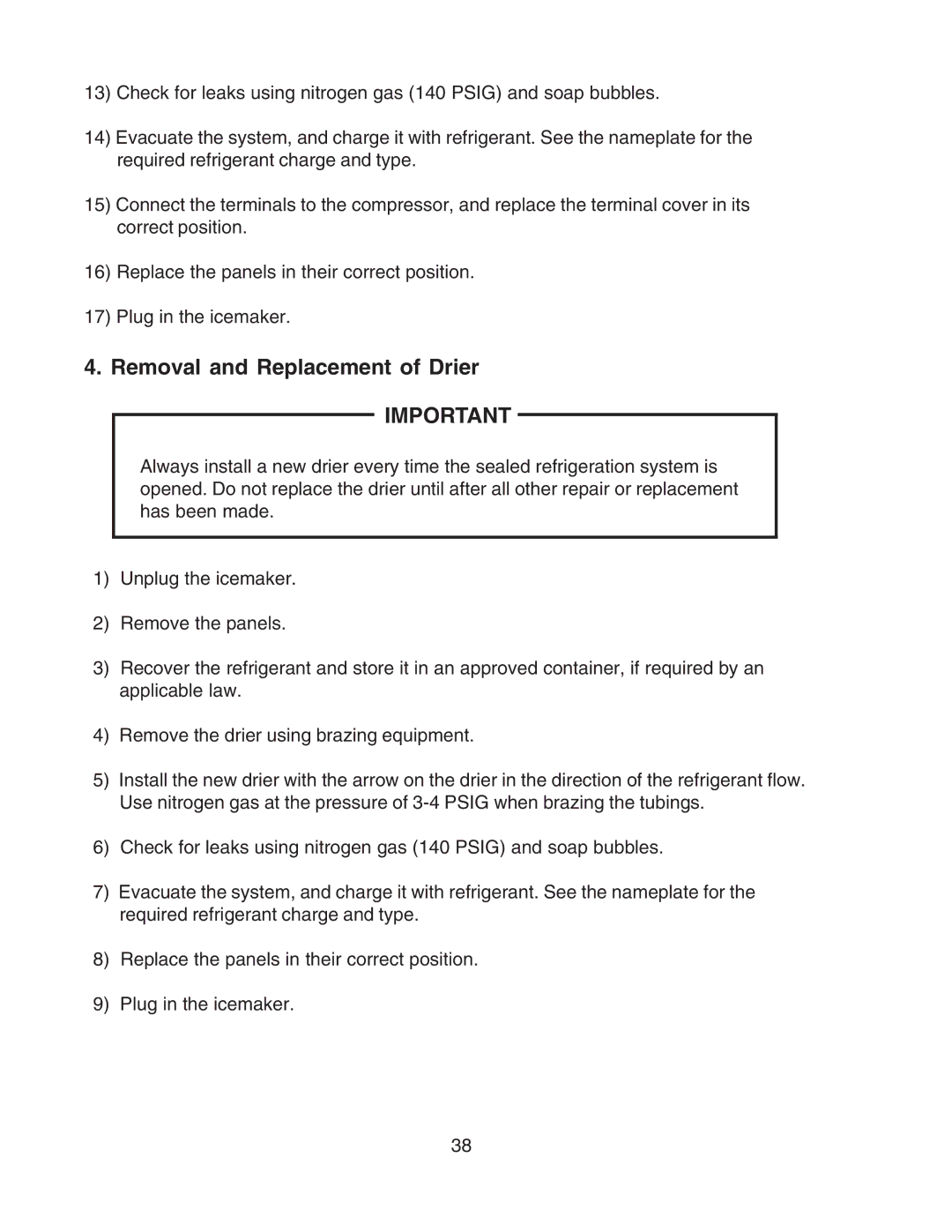 Hoshizaki F-450MAH-C service manual Removal and Replacement of Drier 