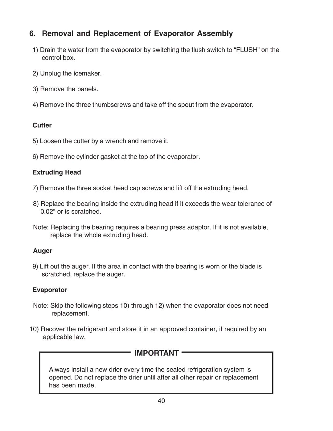 Hoshizaki F-450MAH-C service manual Removal and Replacement of Evaporator Assembly, Cutter, Extruding Head, Auger 