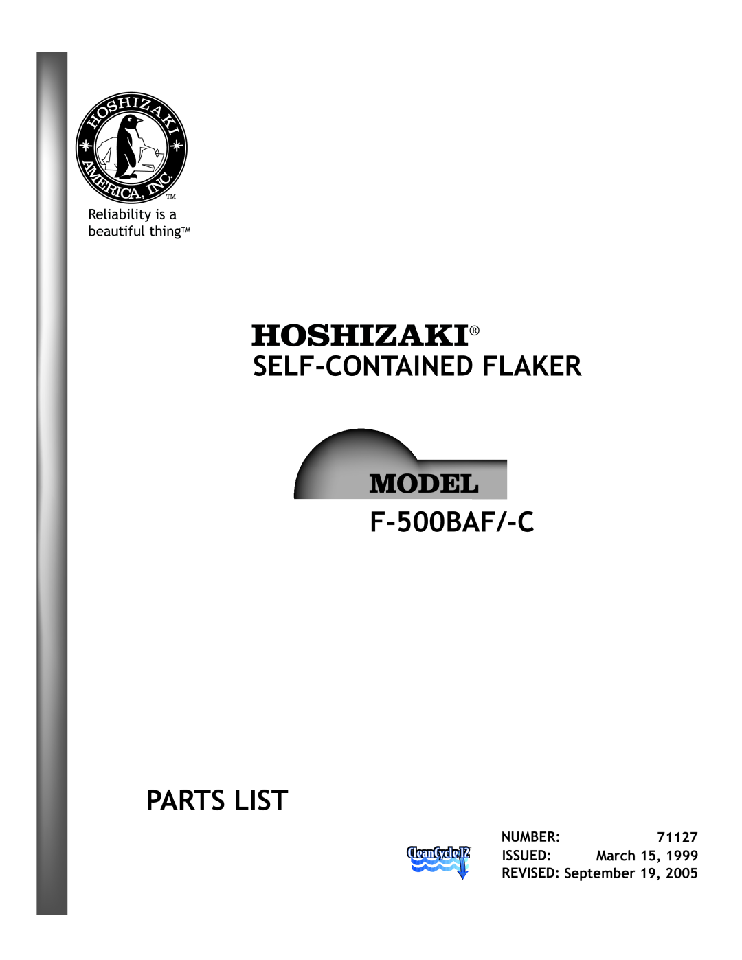 Hoshizaki manual SELF-CONTAINEDFLAKER F-500BAF/-C PARTS LIST, Reliability is a beautiful thingTM, REVISED September 