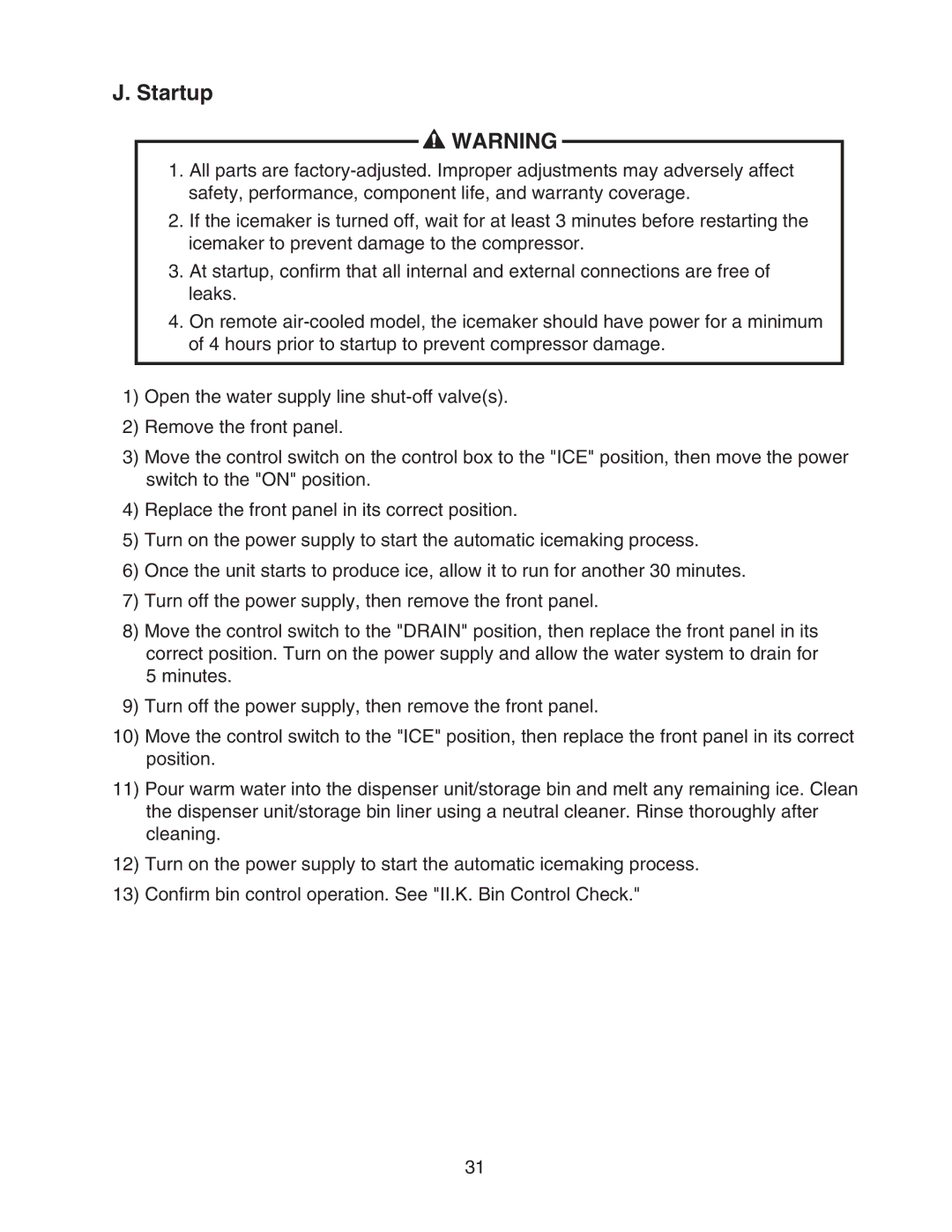 Hoshizaki FD-1001MWH(-C), FD-1001MRH(-C), FD-1001MLH(-C), FD-1001MAH(-C) instruction manual Startup 