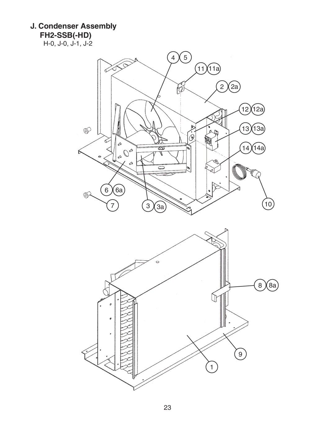 Hoshizaki FH2-SSB manual J-0, J-1, J-2 11 11a 12 12a 13 13a 14 14a 