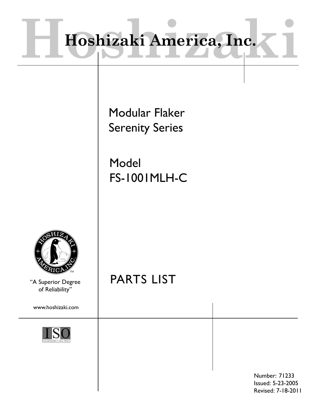 Hoshizaki manual Modular Flaker Serenity Series Model FS-1001MLH-C, Parts List, “A Superior Degree of Reliability” 