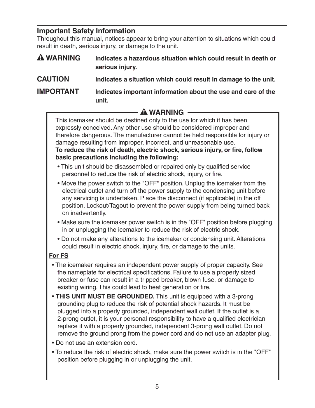 Hoshizaki FS-1022MLH-C service manual Important Safety Information, Serious injury, Unit, For FS 