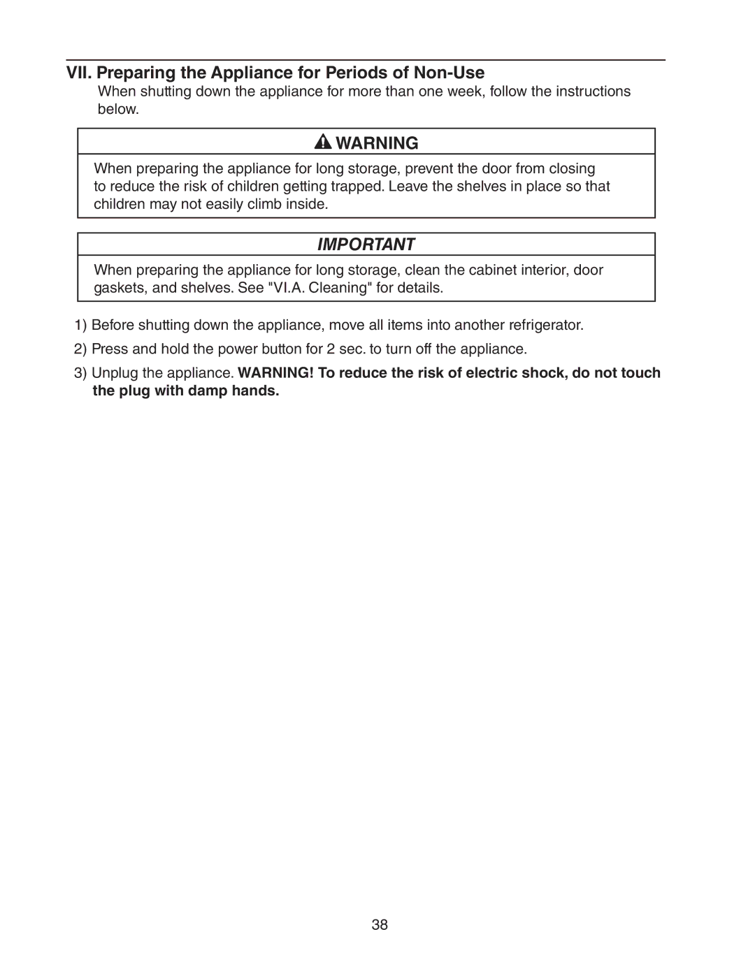 Hoshizaki HR24A service manual VII. Preparing the Appliance for Periods of Non-Use 