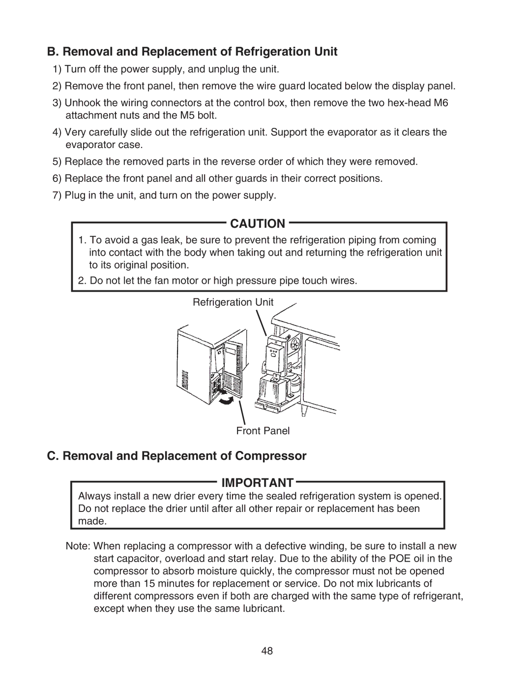 Hoshizaki HUR40A(-D), HWR40A(-D) Removal and Replacement of Refrigeration Unit, Removal and Replacement of Compressor 