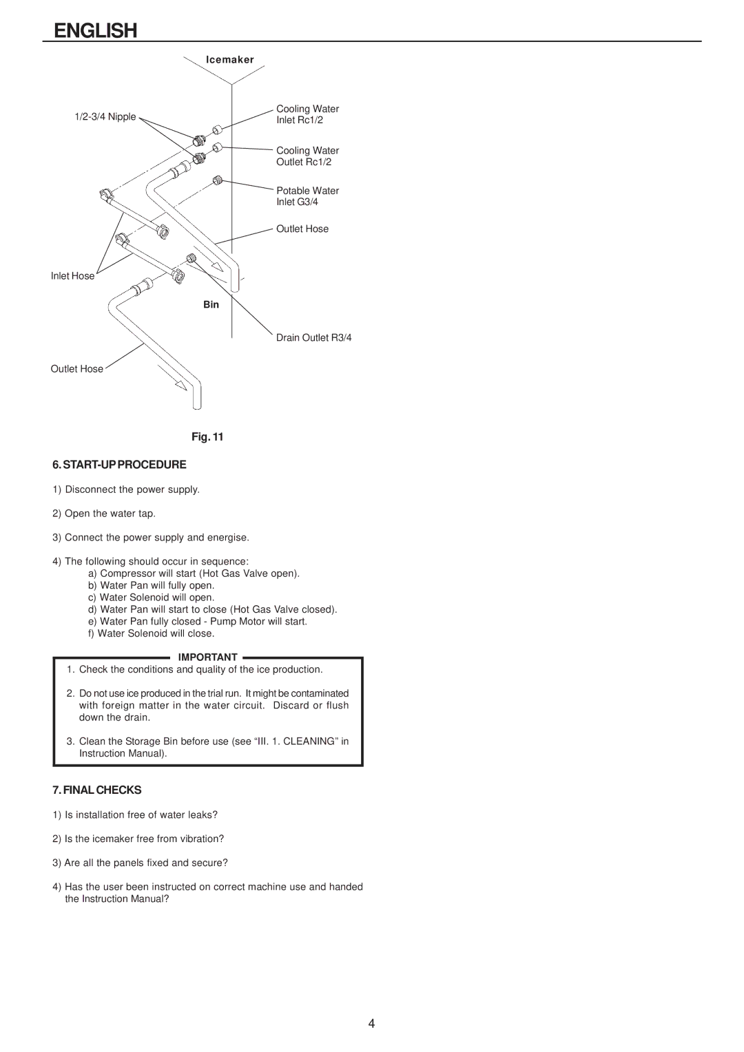 Hoshizaki IM-240AWME, IM-240AME installation manual Start-Upprocedure, Finalchecks 