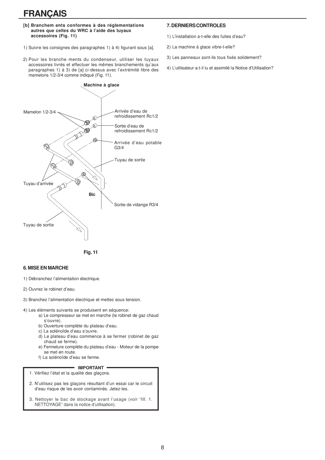 Hoshizaki IM-240AWME, IM-240AME installation manual Dernierscontroles, Mise EN Marche 