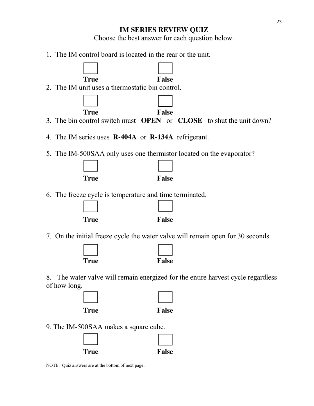 Hoshizaki IM-500SAA manual IM Series Review Quiz 