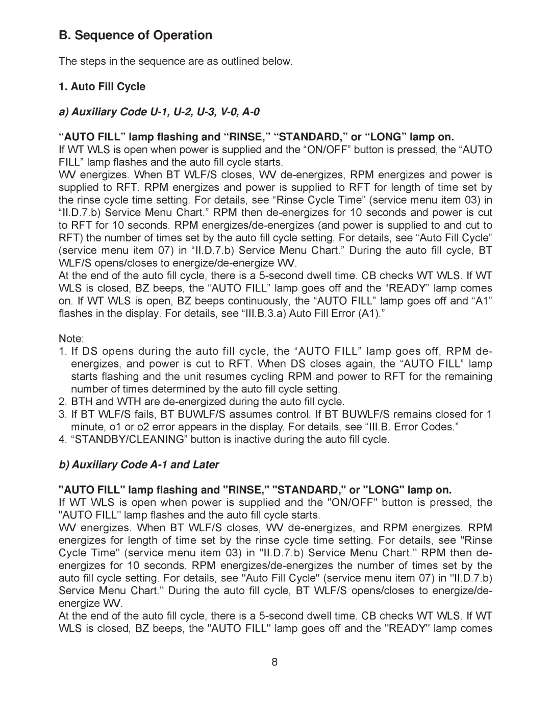 Hoshizaki JWE-620UA-6B Sequence of Operation, Auto Fill Cycle, Auto Fill lamp ﬂashing and RINSE, STANDARD, or Long lamp on 