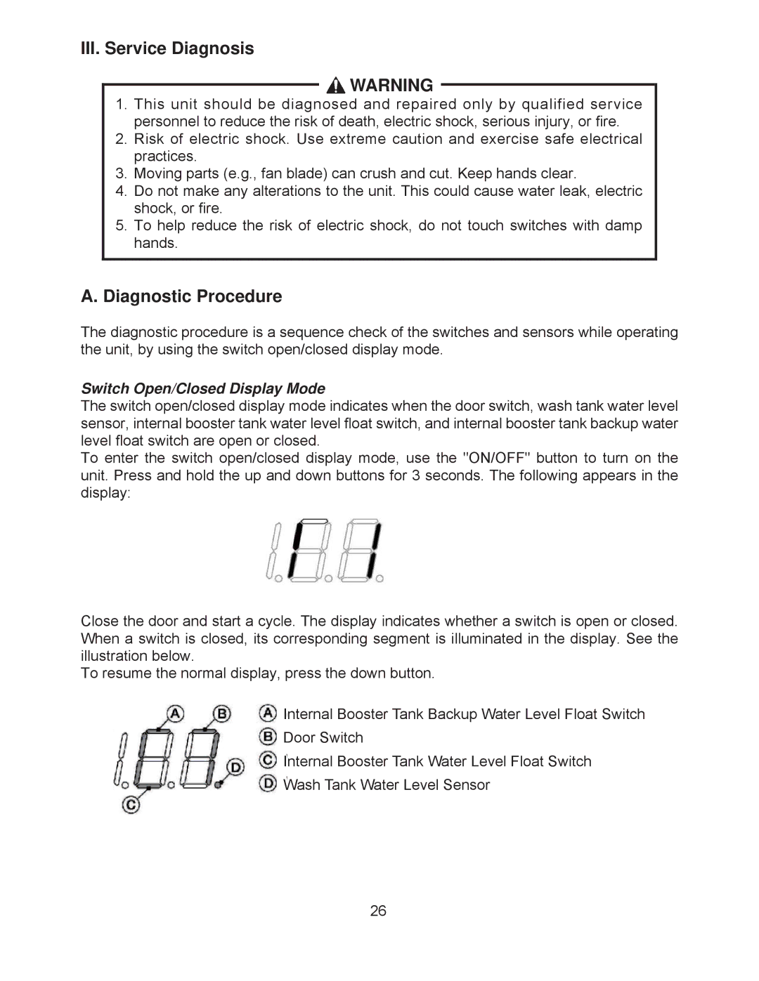 Hoshizaki JWE-620UA-6B service manual III. Service Diagnosis, Diagnostic Procedure, Switch Open/Closed Display Mode 