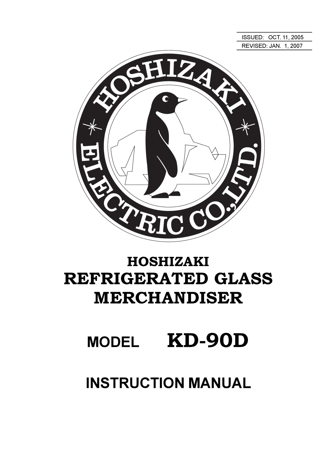 Hoshizaki KD-90D instruction manual Refrigerated Glass Merchandiser 