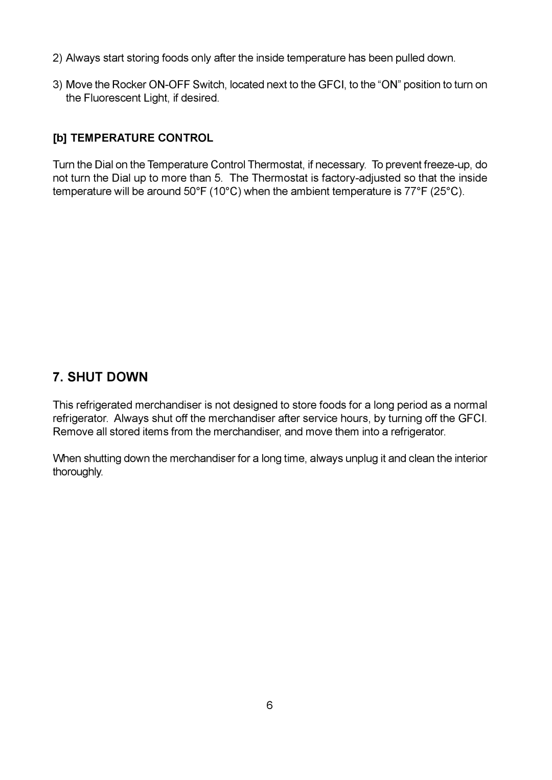 Hoshizaki KD-90D instruction manual Shut Down, Temperature Control 