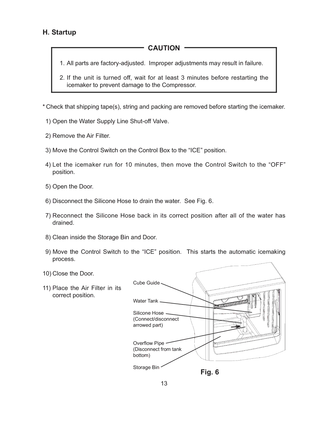 Hoshizaki KM-101BAH, KM-61BAH, KM-151BWH, KM-151BAH instruction manual Startup, Place the Air Filter in its correct position 