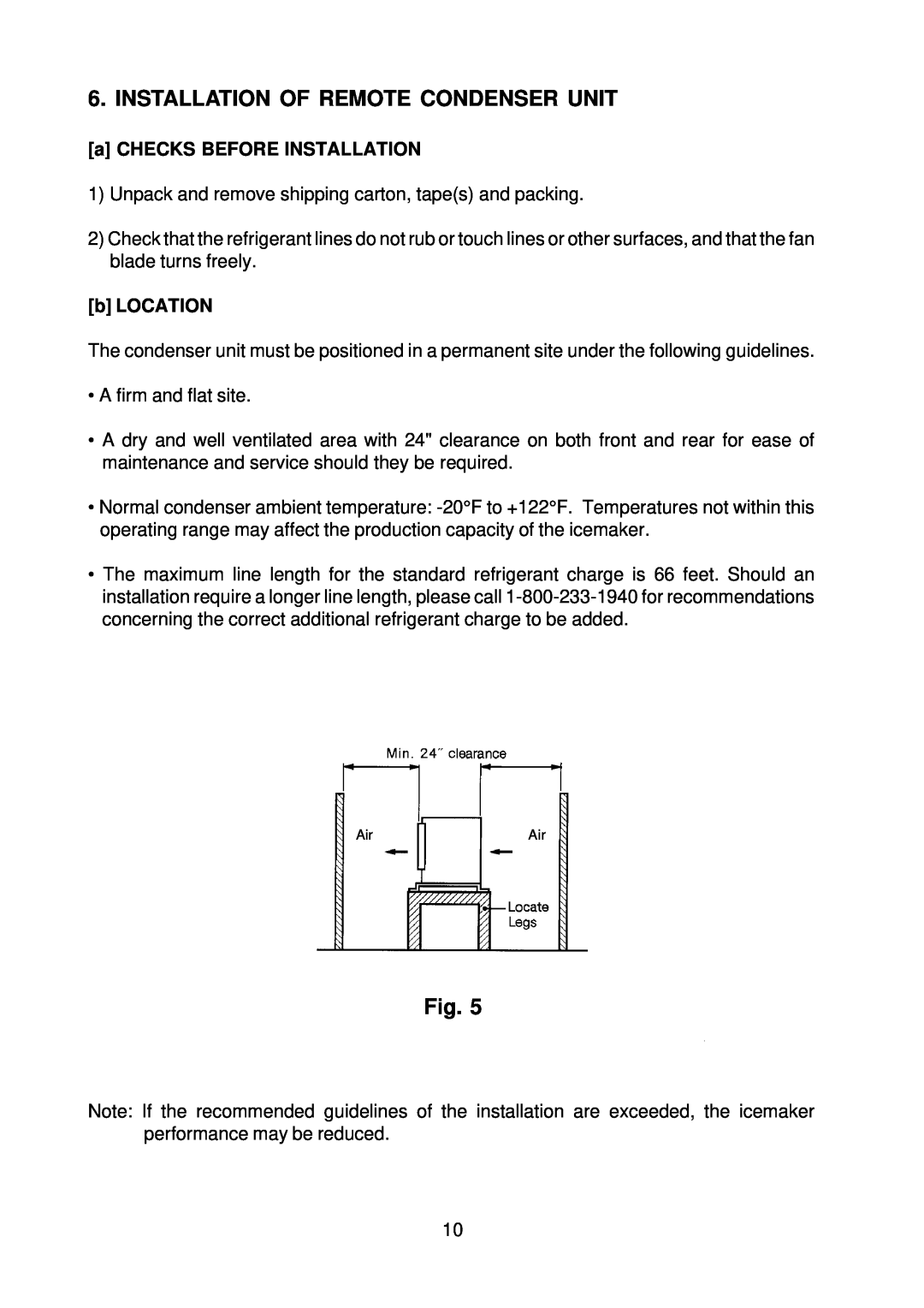 Hoshizaki KM-1300NRF instruction manual Installation Of Remote Condenser Unit, a CHECKS BEFORE INSTALLATION, b LOCATION 