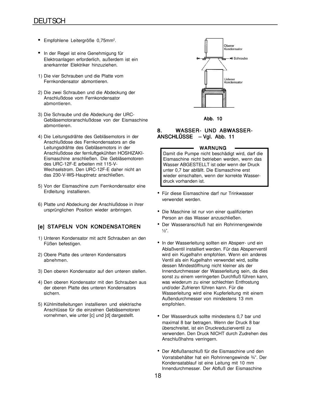 Hoshizaki KM-1300SAH-E, KM-1300SRH-E Stapeln VON Kondensatoren, WASSER- UND ABWASSER- Anschlüsse Vgl. Abb, Warnung 