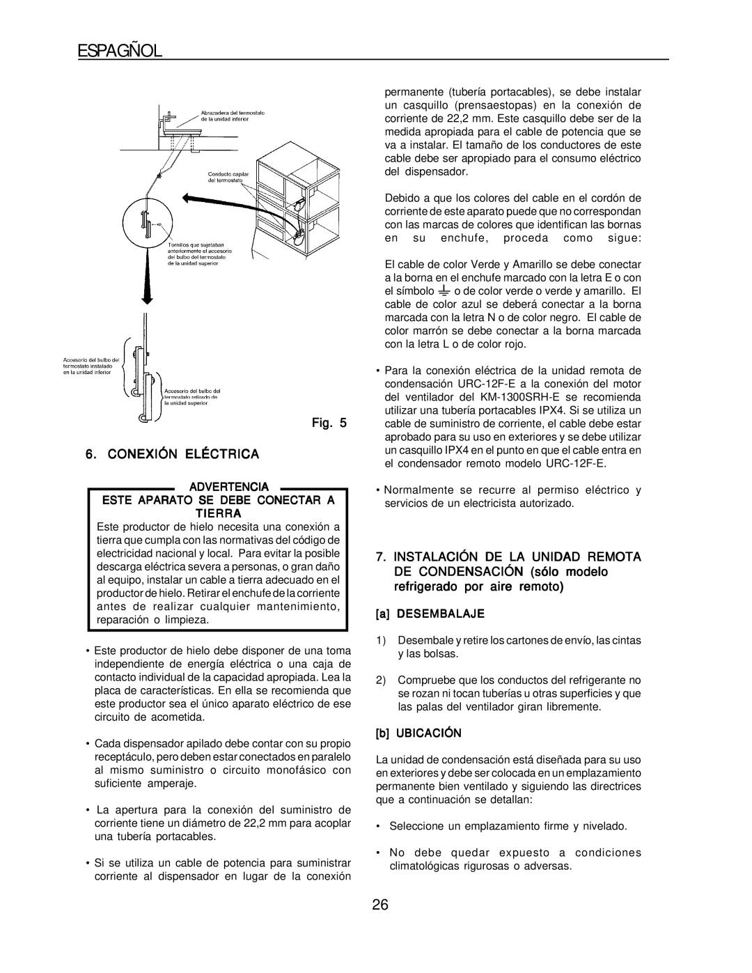 Hoshizaki KM-1300SAH-E Conexión Eléctrica, Advertencia Este Aparato SE Debe Conectar a Tierra, Desembalaje, Ubicación 