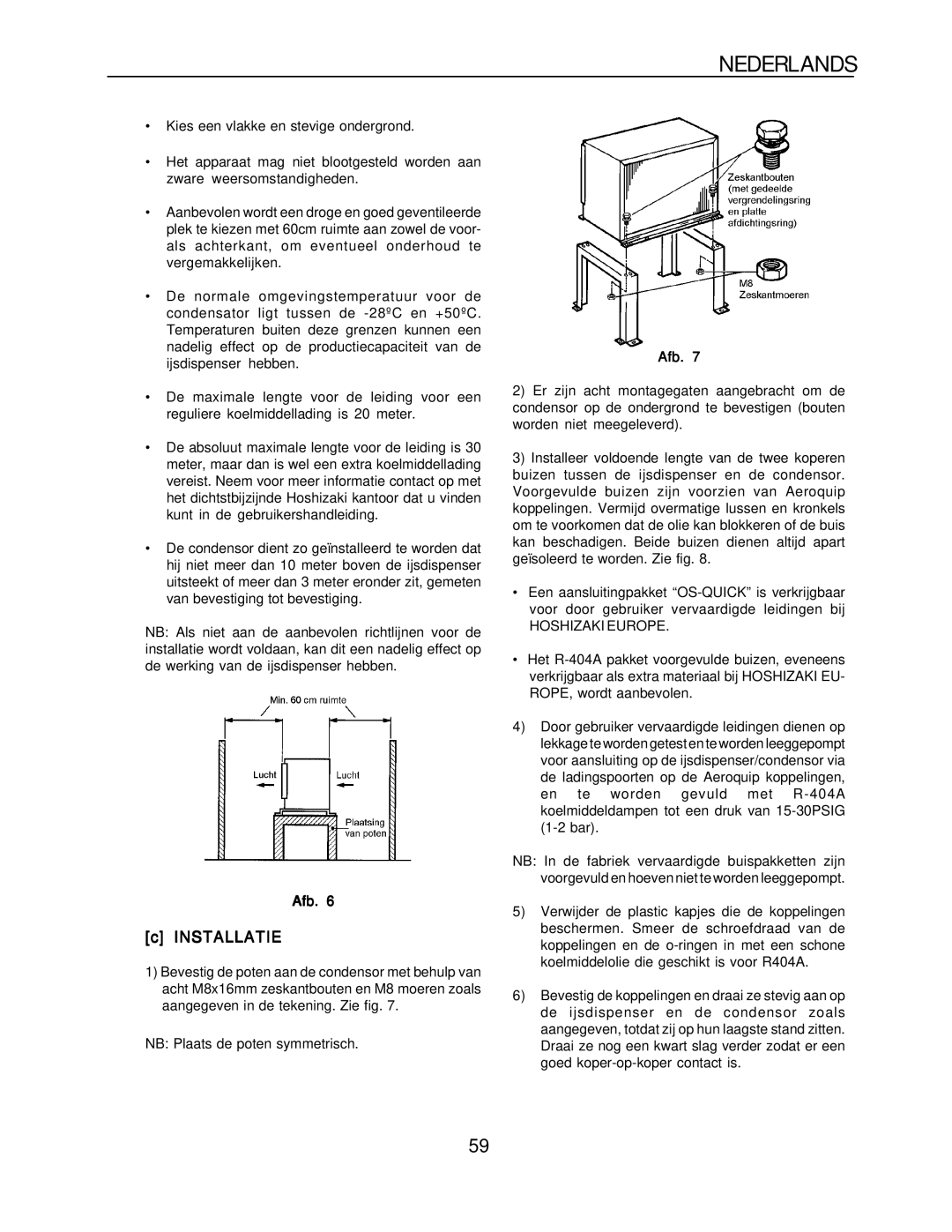 Hoshizaki KM-1300SRH-E, KM-1300SAH-E installation manual Installatie, Hoshizaki Europe 