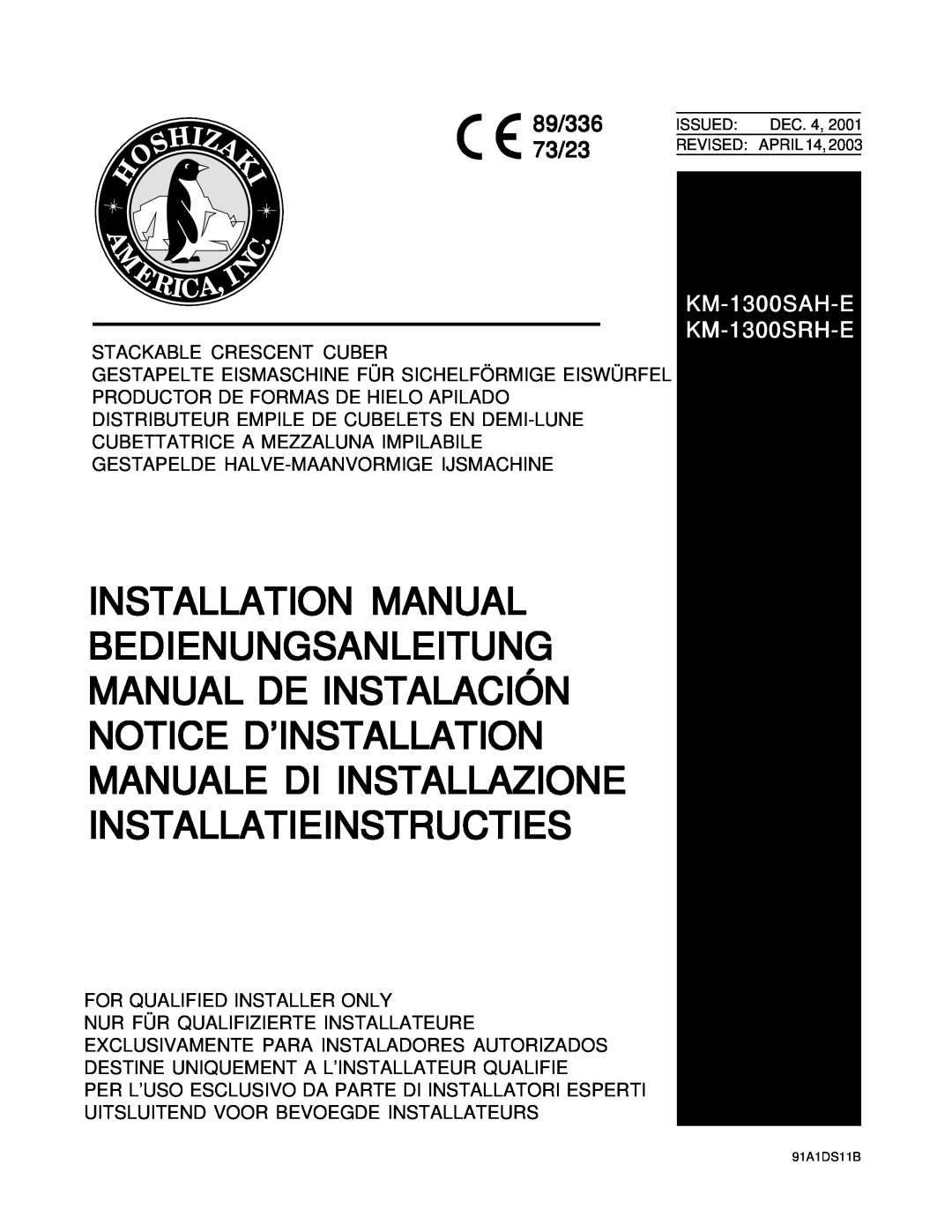 Hoshizaki installation manual 89/336 73/23, KM-1300SAH-E KM-1300SRH-E 