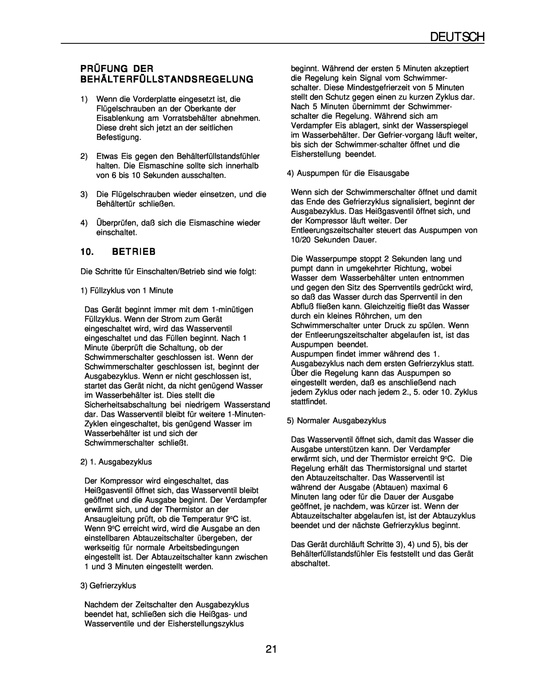 Hoshizaki KM-1300SRH-E, KM-1300SAH-E installation manual Deutsch, Prüfung Der Behälterfüllstandsregelung, Betrieb 