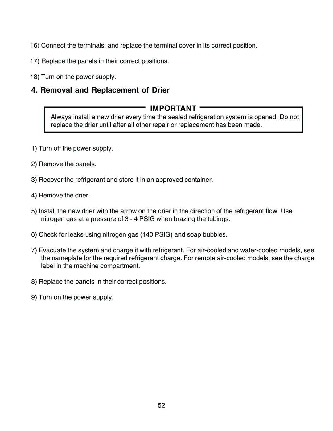 Hoshizaki KM-1300SAH3, KM-1300SWH3, KM-1300SRH3 service manual Removal and Replacement of Drier 