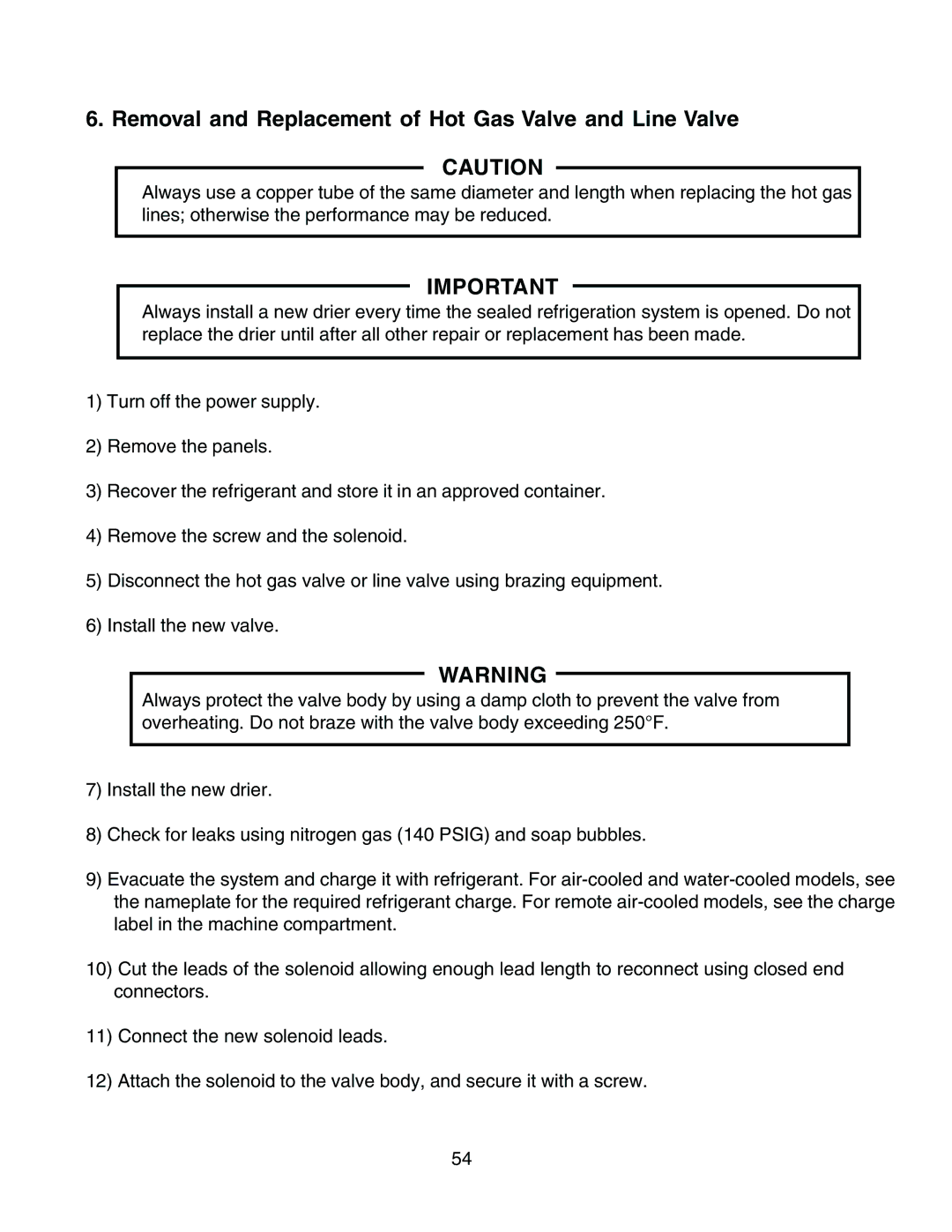 Hoshizaki KM-1300SAH3, KM-1300SWH3, KM-1300SRH3 service manual Removal and Replacement of Hot Gas Valve and Line Valve 